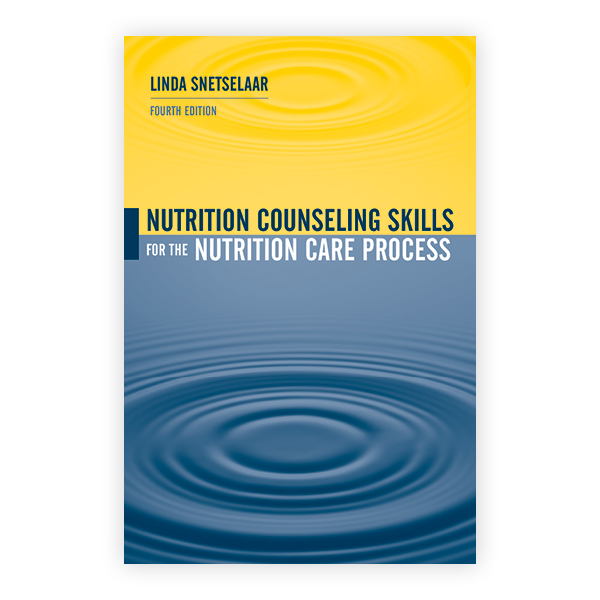 Nutrition Counseling Skills for the Nutrition Care Process
