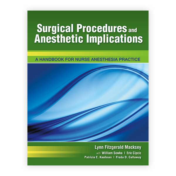 Surgical Procedures and Anesthetic Implications