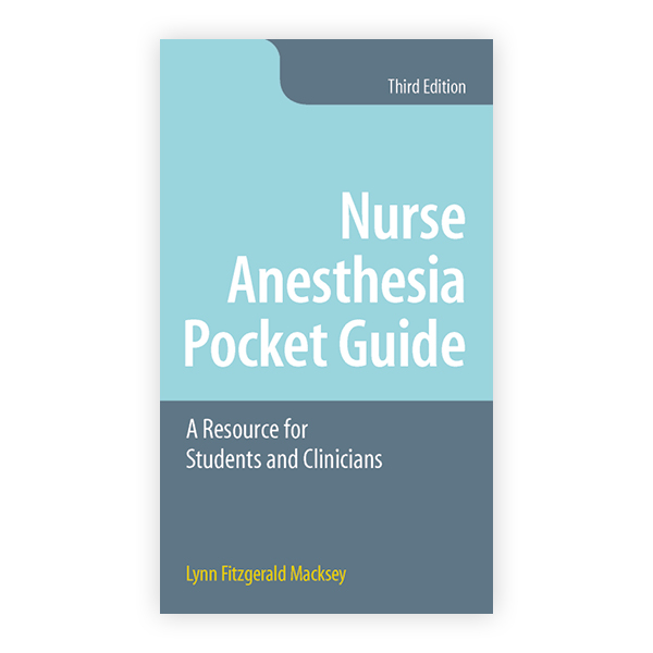 Nurse Anesthesia Pocket Guide