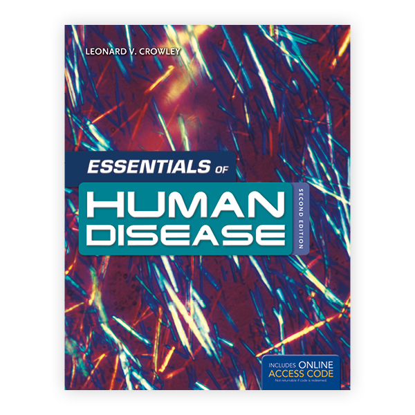 Essentials of Human Disease, Second Edition