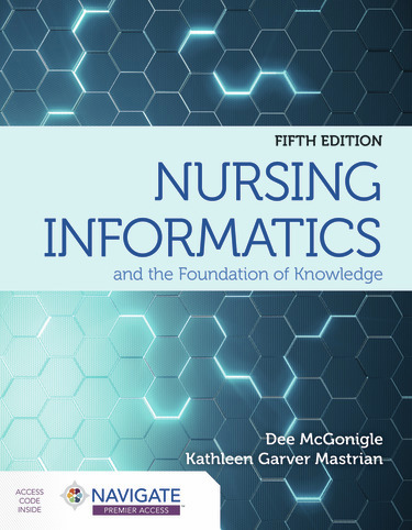 Nursing Informatics and the Foundation of Knowledeg, Fifth Edition text cover
