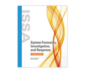 System Forensics, Investigation, and  Response