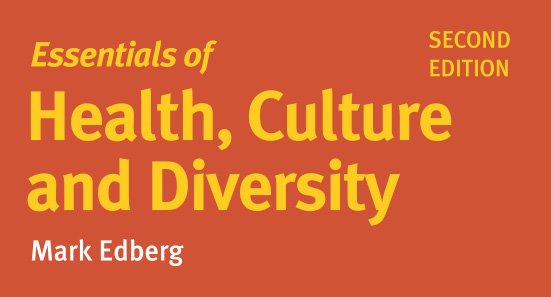 Essentials of Health, Culture, and Diversity