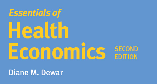 Essentials of Health Economics, 2nd Edition 