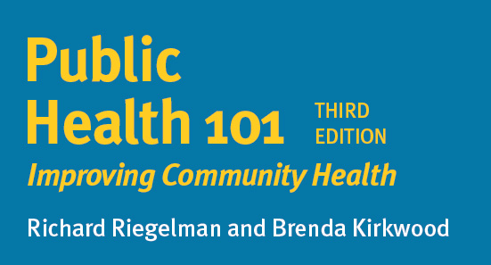 Public Health 101, 3rd Edition