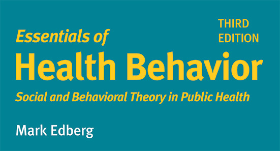 Essentials of Health Behavior, 3rd Edition