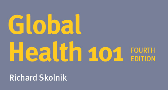 Global Health 101, 4th Edition 