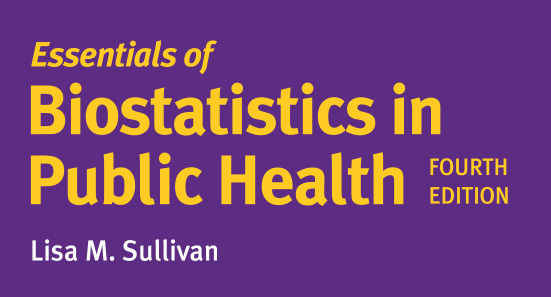 Essentials of Biostatistics in Public Health, 4th Edition 