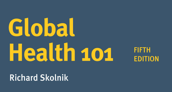 Global Health 101, 4th Edition 