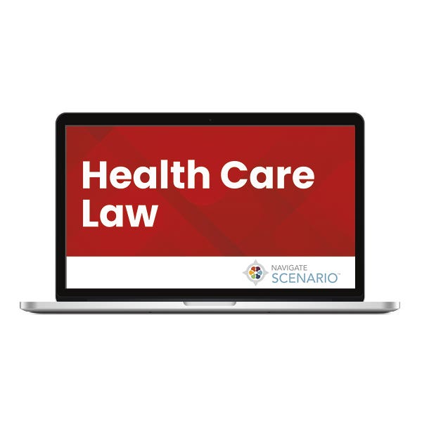 Navigate Scenario: Health Care Law