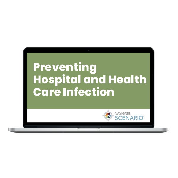 Preventing Hospital and Health Care Infection