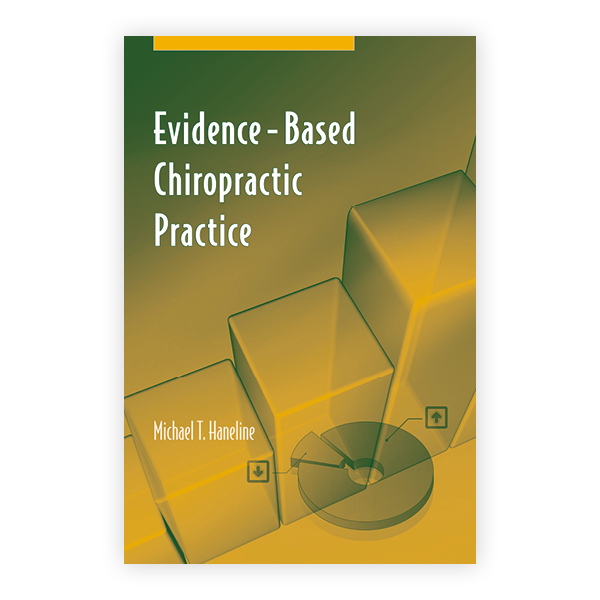 EvidenceBased Chiropractic Practice 9780763735715