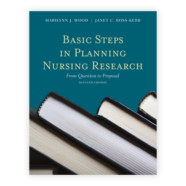 Basic steps in planning nursing research from question to proposal
