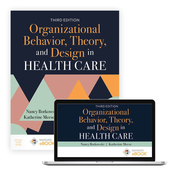 attractive Easy Peregrination Organizational Behavior, Theory, and Design in Health Care: 9781284194180