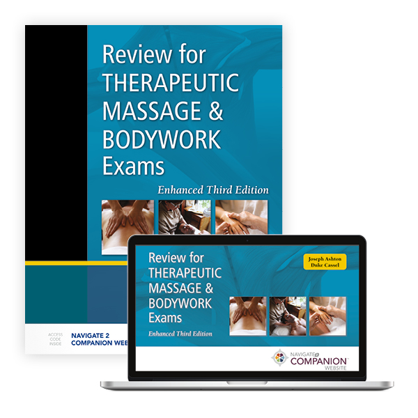 Review for Therapeutic Massage and Bodywork Exams Enhanced Edition
