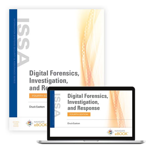 Digital Forensics, Investigation, and Response, Fourth Edition