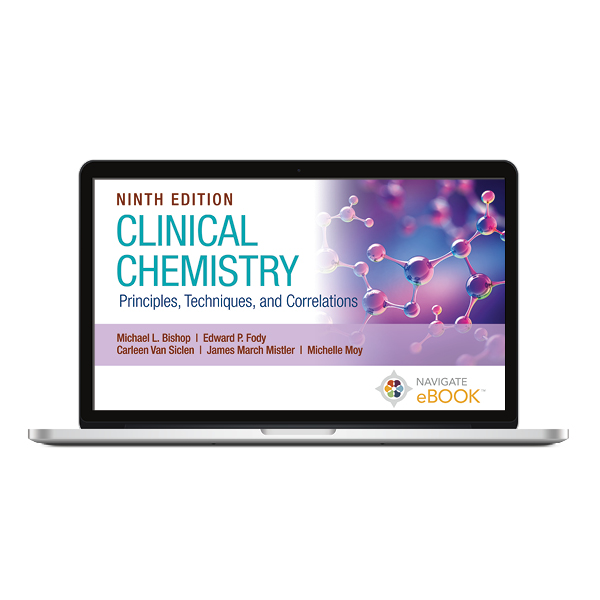 Clinical Chemistry: Principles, Techniques, and Correlations: 9781284238860