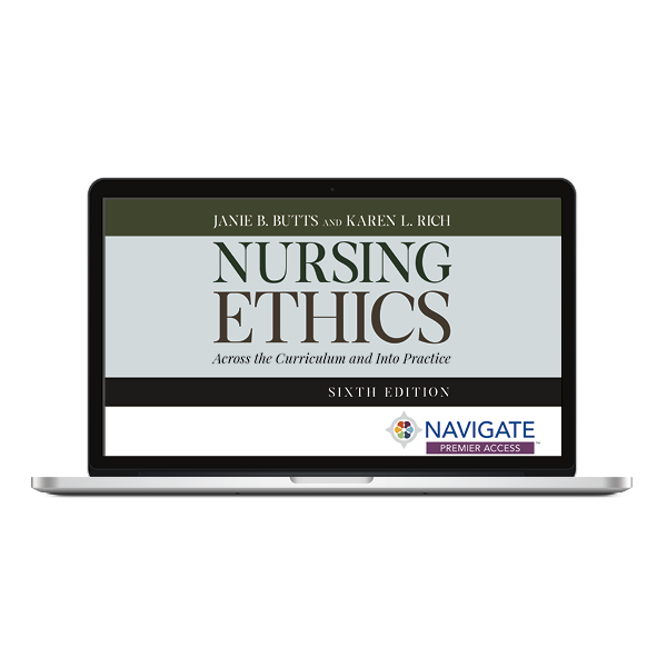 Nursing Ethics Across the Curriculum and Into Practice 9781284259247