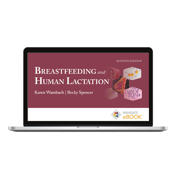 Navigate EBook For Breastfeeding And Human Lactation 9781284283013 navigate-ebook-for-breastfeeding-and-human-lactation-9781284283013