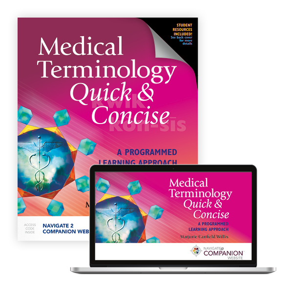 Medical Terminology Quick & Concise A Programmed Learning Approach