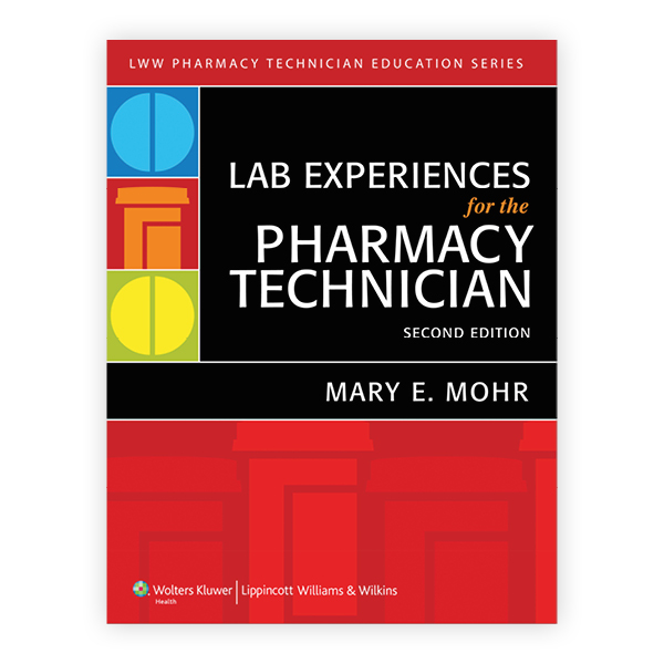 Lab Experiences for the Pharmacy Technician